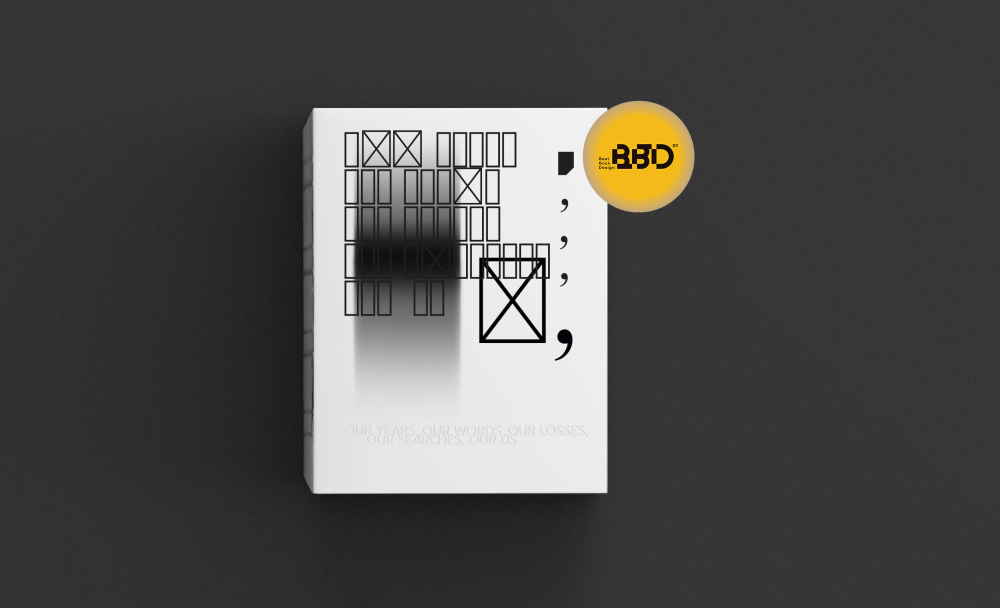 OUR YEARS, OUR WORDS, OUR LOSSES, OUR SEARCHES, OUR US